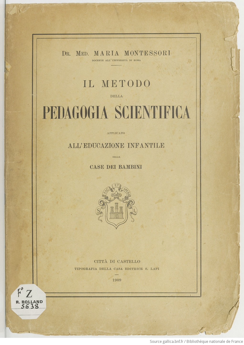 1909年に出版されたマリア・モンテッソーリの『Il metodo della pedagogia scientifica』